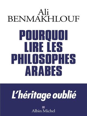 cover image of Pourquoi lire les philosophes arabes